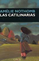 Las catilinarias | 9788477651321 | Nothomb, Amélie