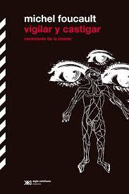 Vigilar y castigar | 9788432320750 | Foucault, Michel