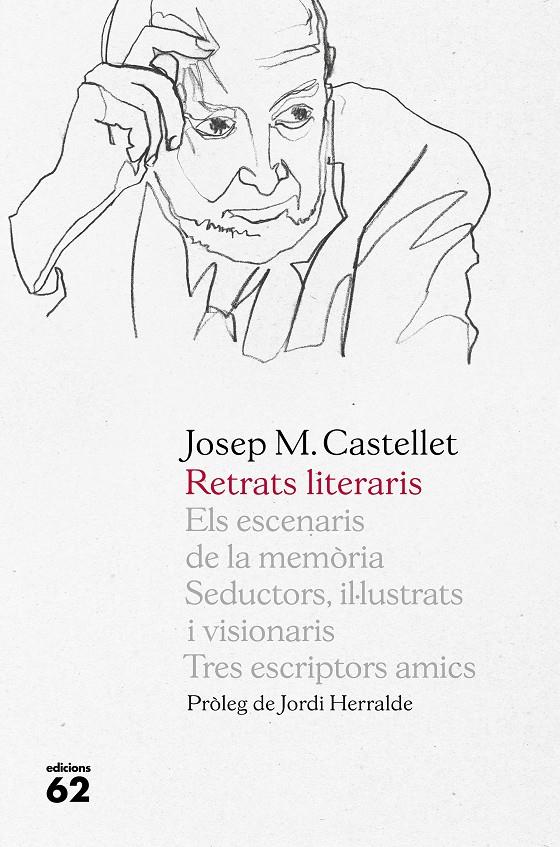 Retrats literaris | 9788429777307 | Castellet, Josep Maria