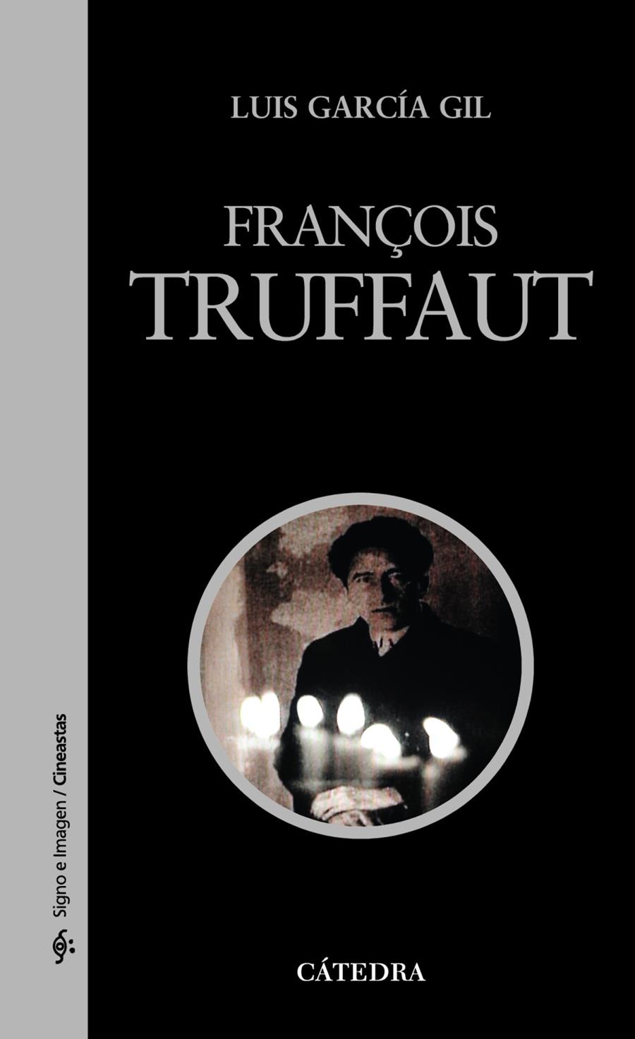 François Truffaut | 9788437625881 | García Gil, Luis