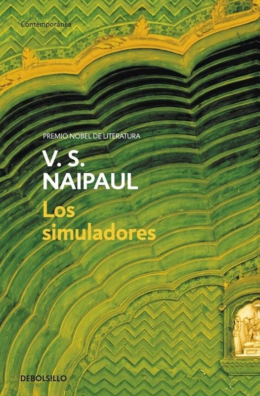 Los simuladores | 9788483469842 | NAIPAUL,V.S.