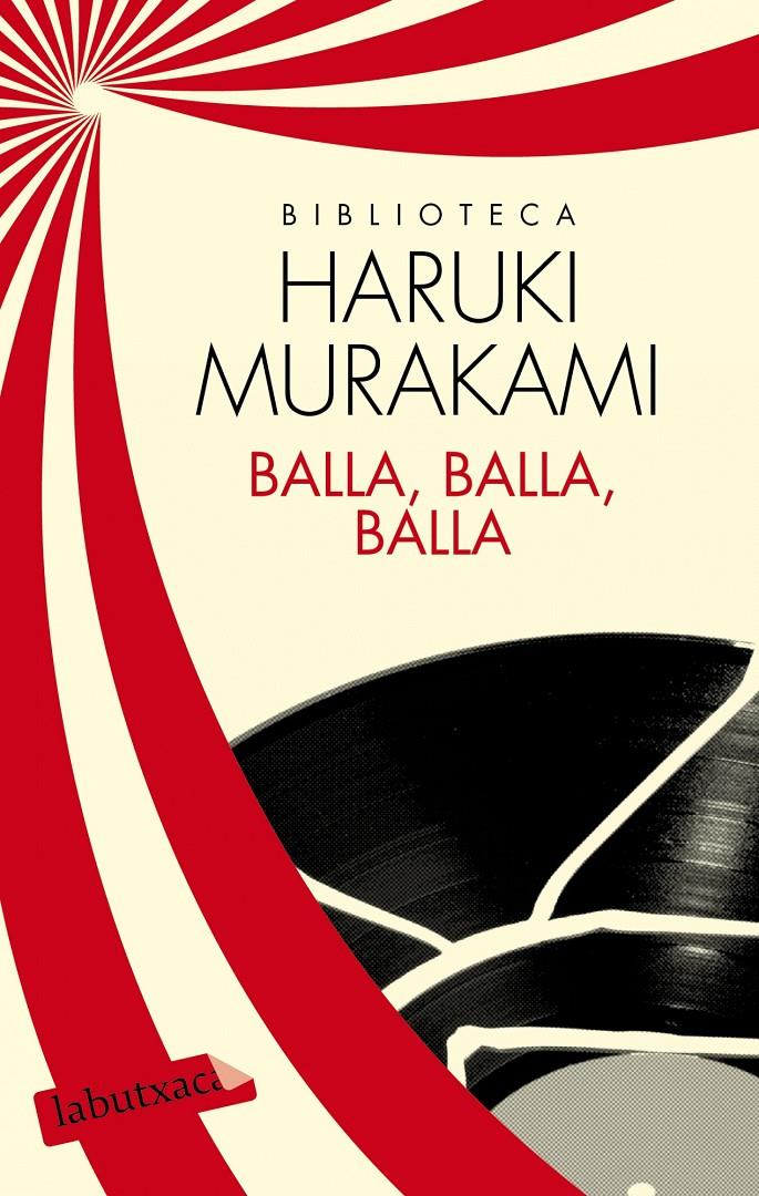 Balla, balla, balla | 9788499307398 | Murakami, Haruki