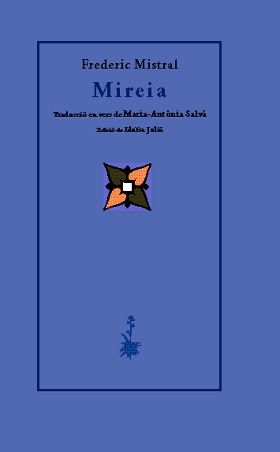 Mireia | 9788477274247 | Mistral, Frederic