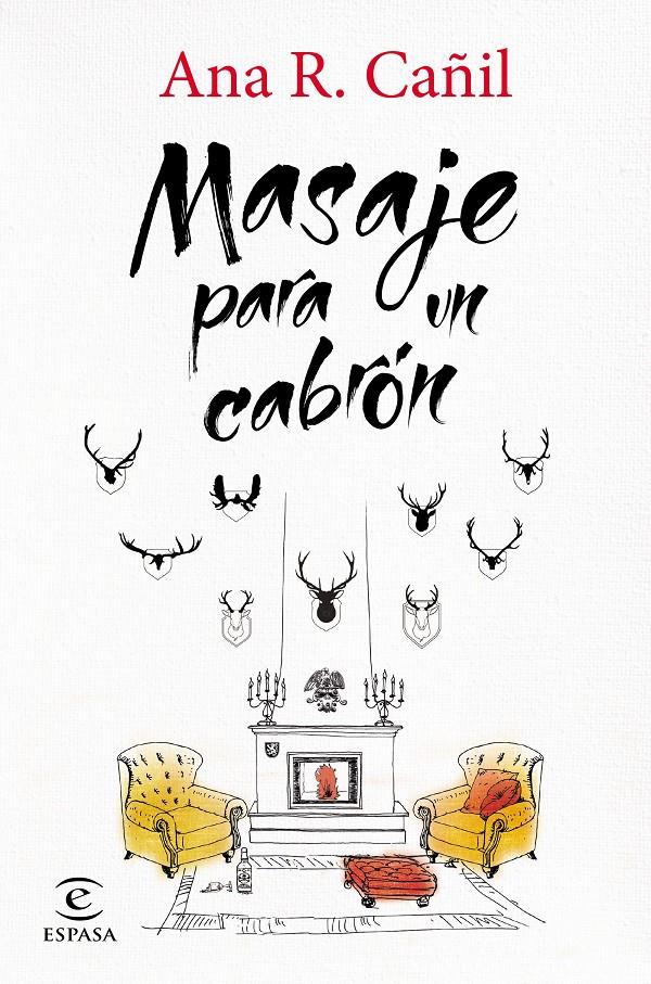 Masaje para un cabrón | 9788467043983 | Ana R. Cañil