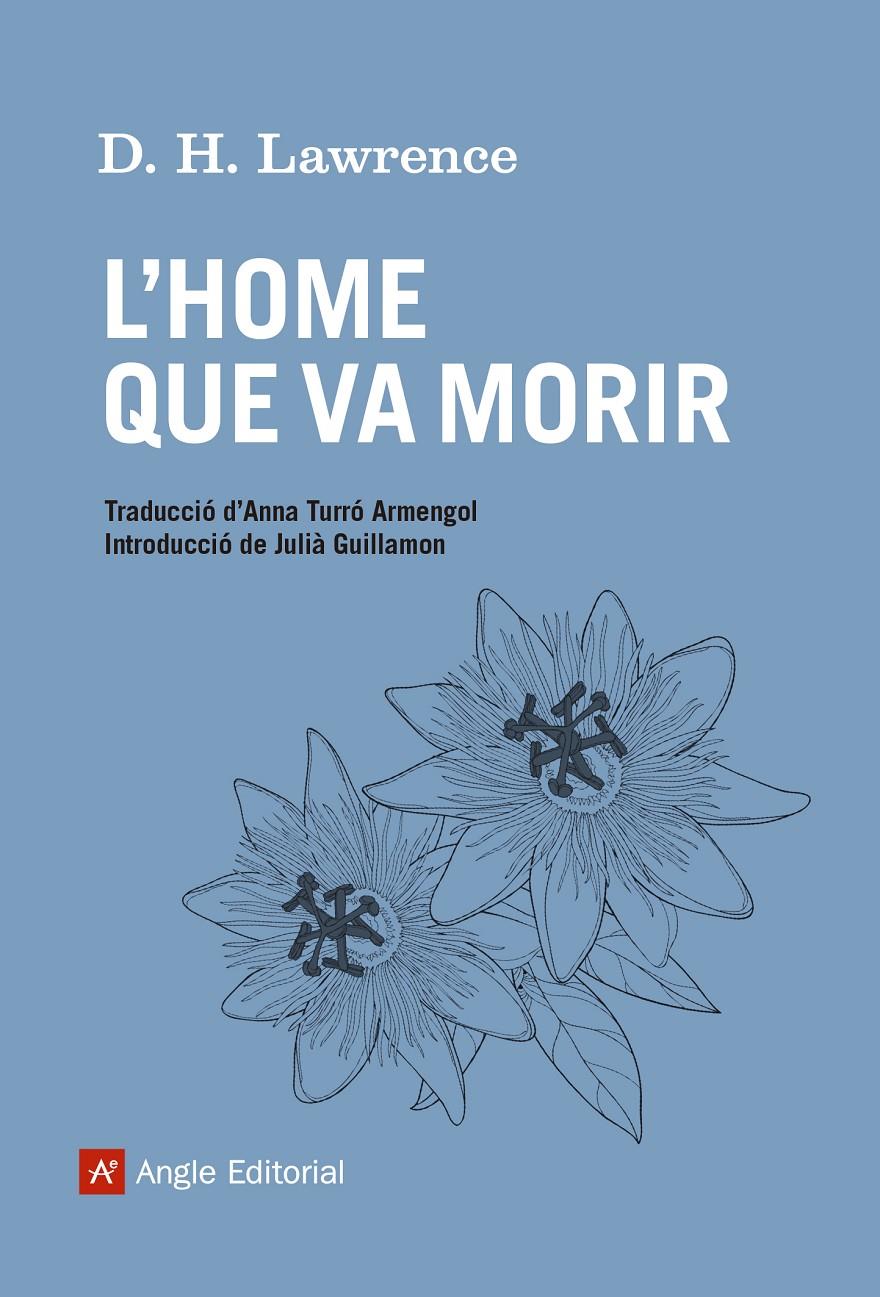 L'home que va morir | 9788415307556 | Lawrence, David Herbert