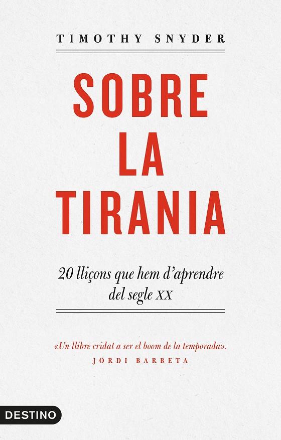 Sobre la tirania | 9788497102681 | Snyder, Timothy D.