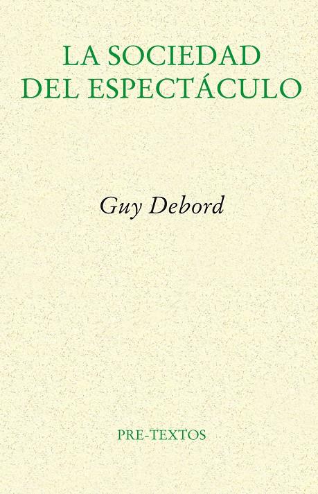 La sociedad del espectáculo | 9788481914429 | Debord, Guy