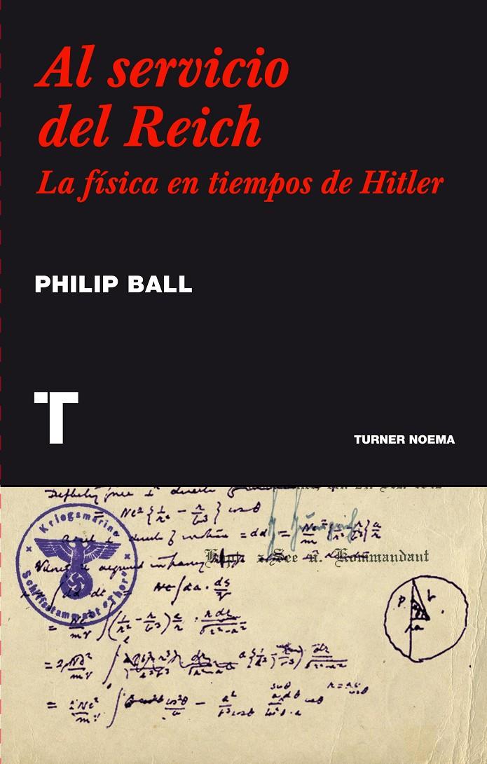 Al servicio del Reich | 9786077711025 | Ball, Philip