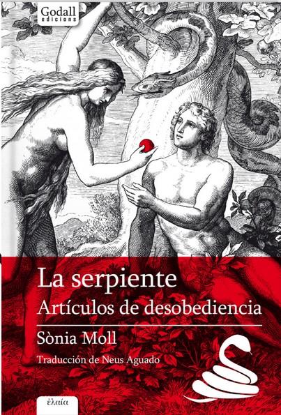 La serpiente. | 9788412068443 | Moll Gamboa, Sònia