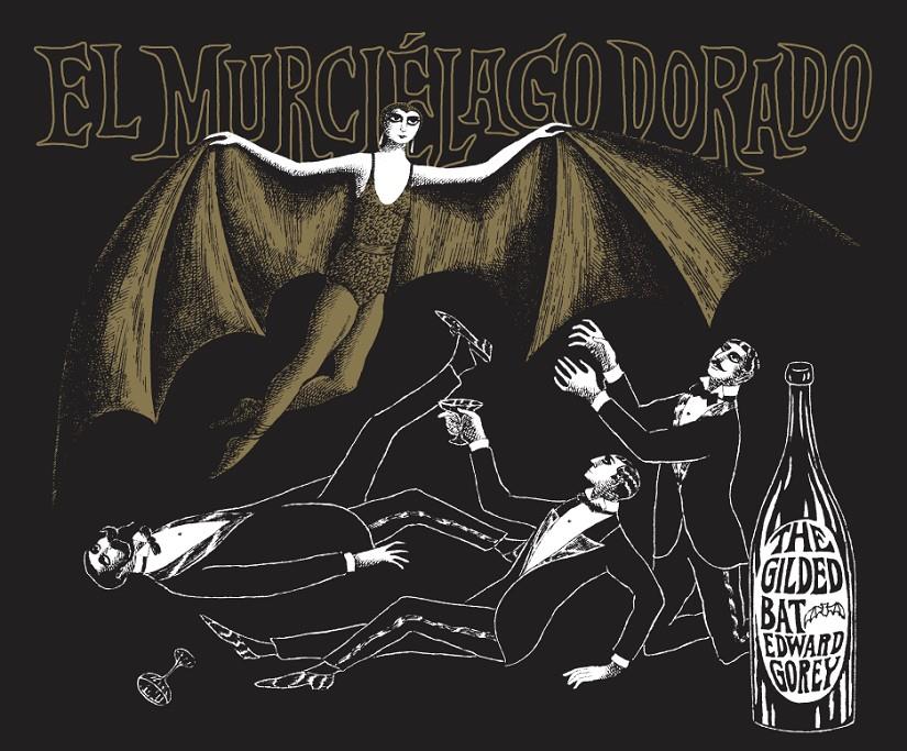 El murciélago dorado | 9788494164521 | Gorey, Edward