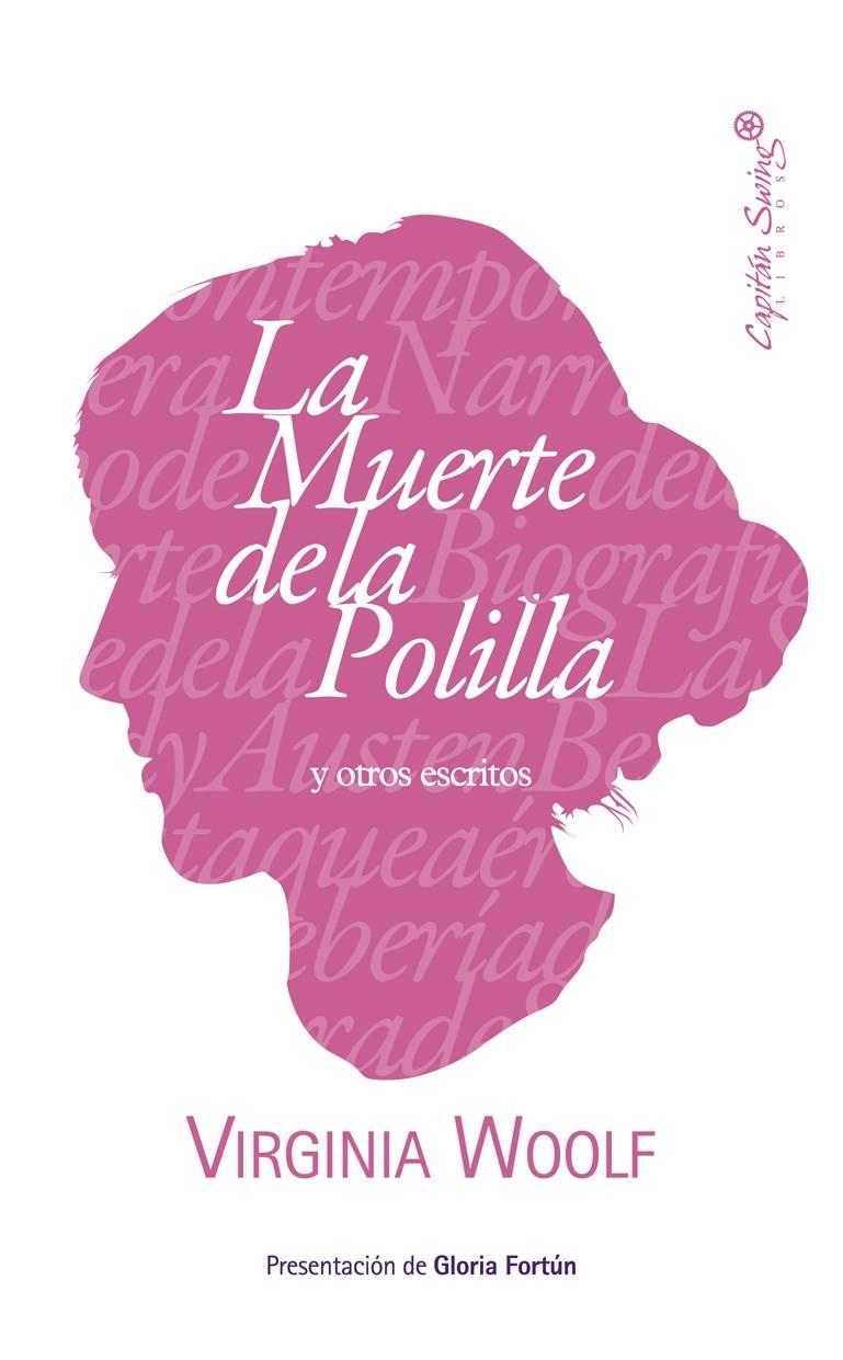 Muerte de la polilla y otros escritos, La | 9788493832711 | Woolf, Virginia