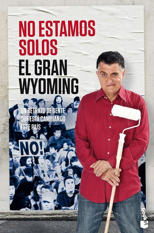 No estamos solos | 9788408143918 | El Gran Wyoming