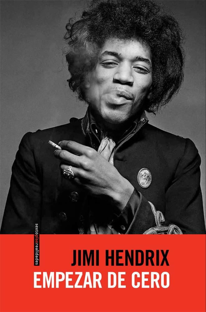 Empezar de cero | 9788415601364 | Hendrix, Jimi