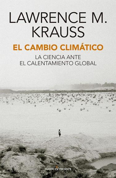 El cambio climático | 9788412288896 | Krauss, Lawrence