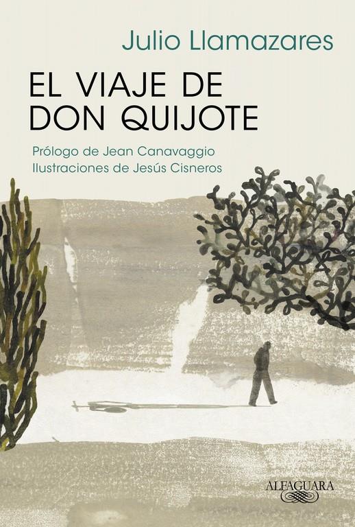 El viaje de don Quijote | 9788420420943 | LLAMAZARES, JULIO