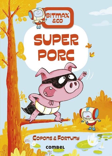 Superporc | 978-84-9101-638-0 | Copons Ramon, Jaume