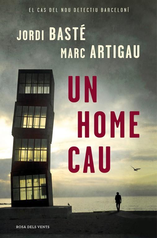 Un home cau | 9788416430611 | Jordi Basté/Marc Artigau