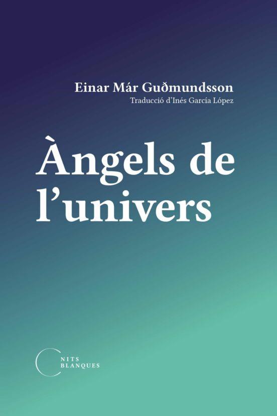 Àngels de l'univers | 9788412249446 | Gudmundsson, Einar Már