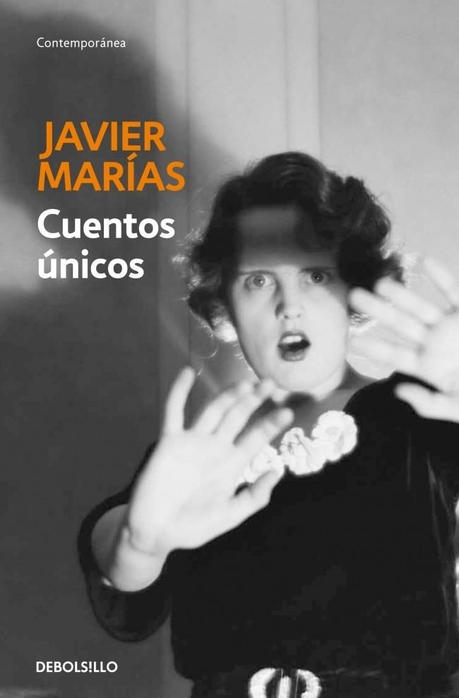 Cuentos únicos | 9788483462850 | MARIAS,JAVIER