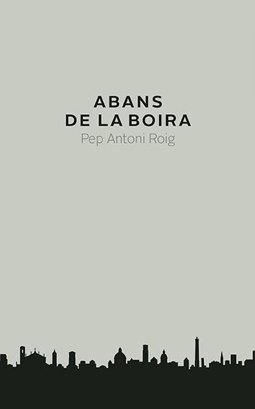 Abans de la boira | 9788416445240 | Pep Antoni Roig