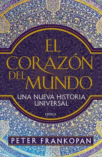 El corazón del mundo | 9788416771165 | Peter Frankopan