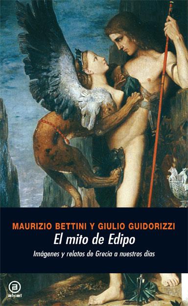 El mito de Edipo | 9788446024309 | Bettini, Maurizio/Guidorizzi, Giulio