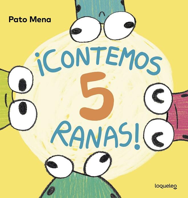 ¡Contemos 5 ranas! | 978-84-9122-795-3 | Mena Rozas, Carlos