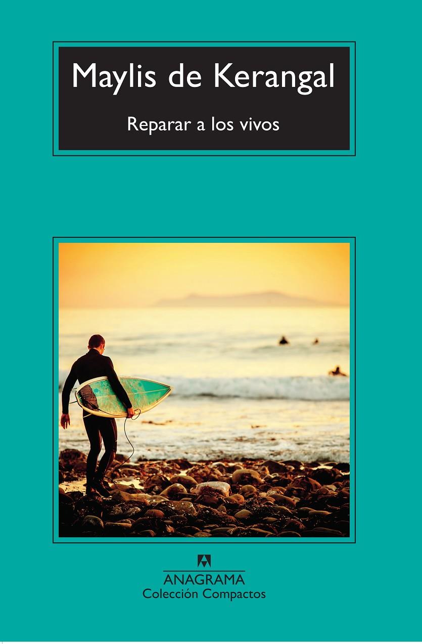 Reparar a los vivos | 9788433978097 | de Kerangal, Maylis