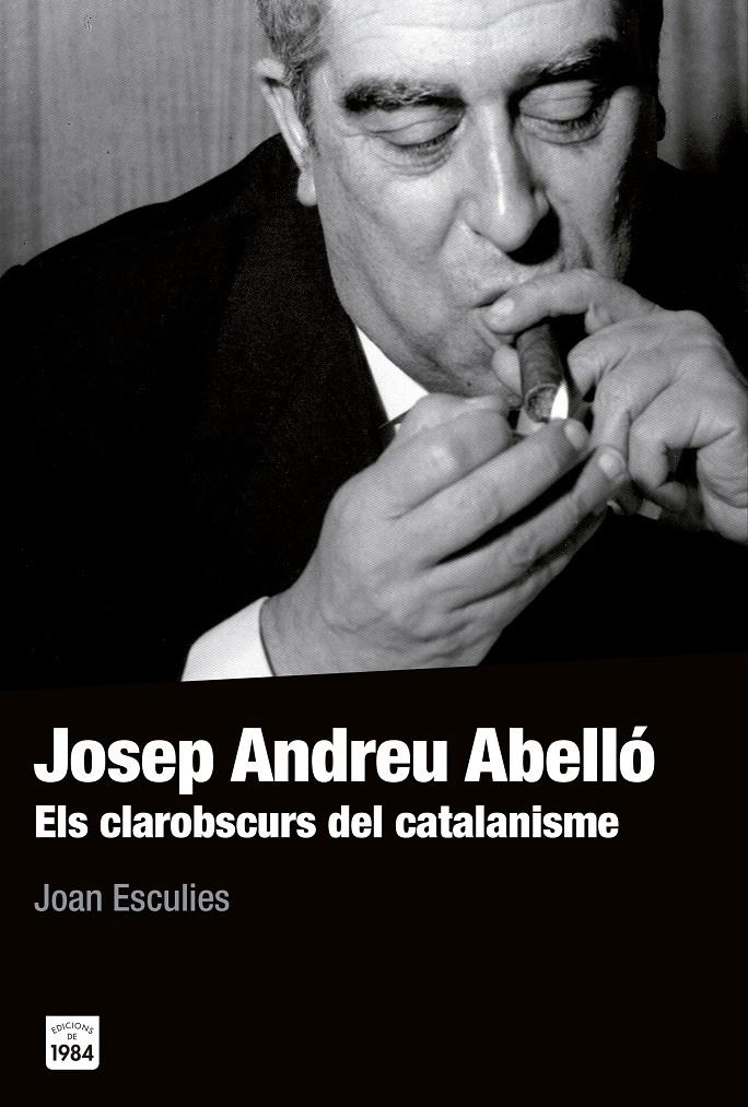 Josep Andreu Abelló | 9788415835561 | Esculies Serrat, Joan