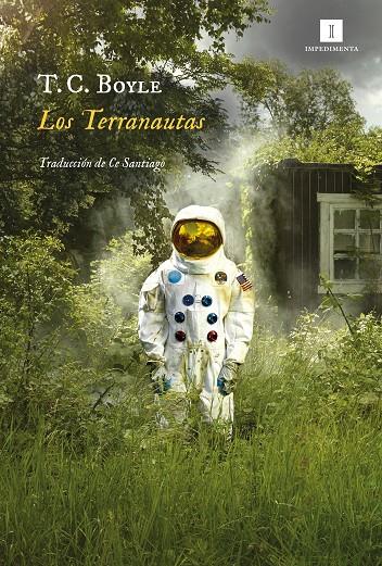 Los Terranautas | 9788417553722 | Boyle, T.C.