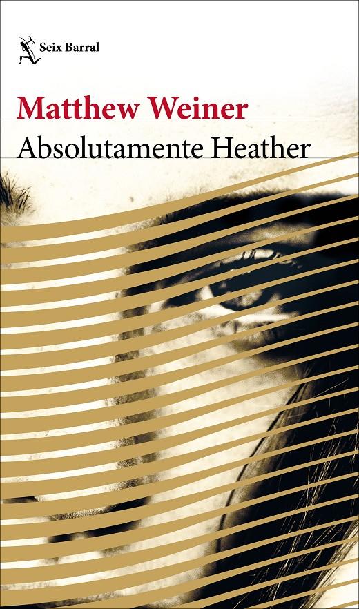 Absolutamente Heather | 9788432233272 | Weiner, Matthew