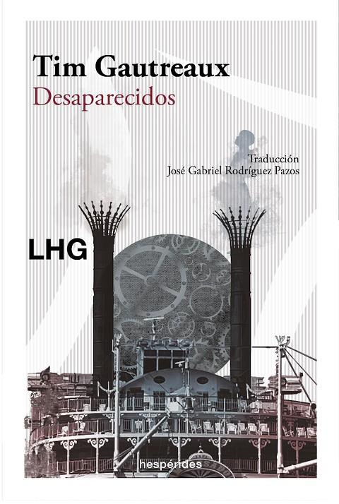 Desaparecidos | 9788418657511 | Gautreaux, Tim