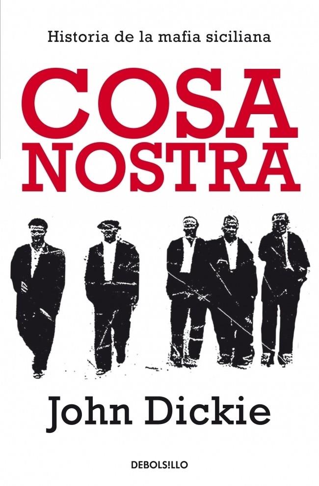 Cosa Nostra | 9788499890555 | Dickie, John