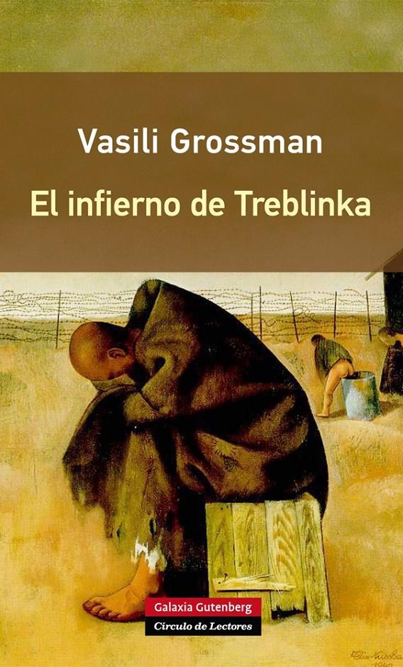 El infierno de Treblinka | 9788416252176 | Grossman, Vasili