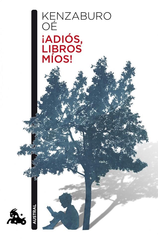 ¡Adiós, libros míos! | 9788432221293 | Oé, Kenzaburo