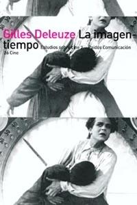 La imagen-tiempo. Estudios sobre cine II | 9788475094144 | Gilles Deleuze