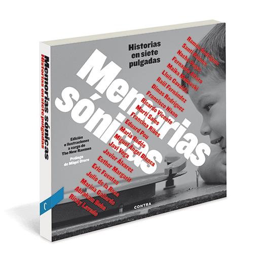 Memorias sónicas | 9788494093869 | Rodríguez Quintana, Ramón/Balmes Sanfeliu, Santi/González Vegas, Ignacio/Alfaro Ponce, Fernando/Mack