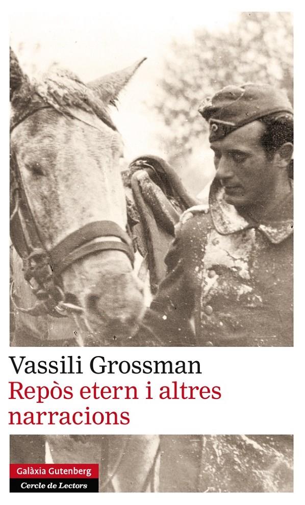 Repòs etern i altres narracions | 9788415863090 | Grossman, Vassili