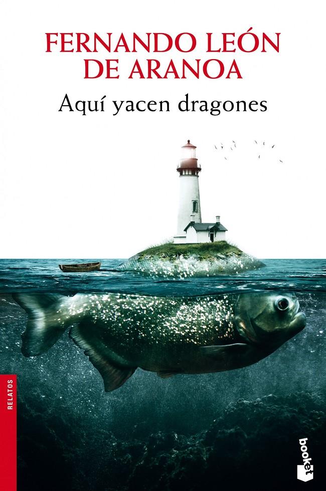 Aquí yacen dragones | 9788432221316 | de Aranoa, Fernando León