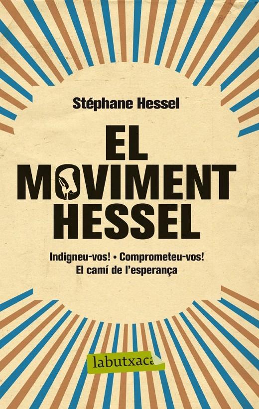 El moviment Hessel | 9788499306070 | Hessel, Stéphane